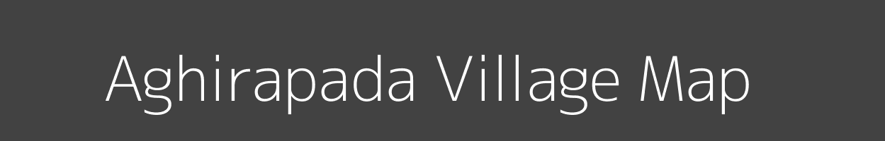 Map of Aghirapada Village in Odisha Image