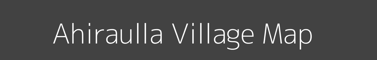 Map of Ahiraulla Village in Uttar Pradesh Image