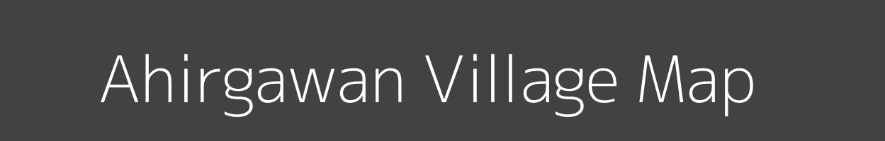 Map of Ahirgawan Village in Madhya Pradesh Image