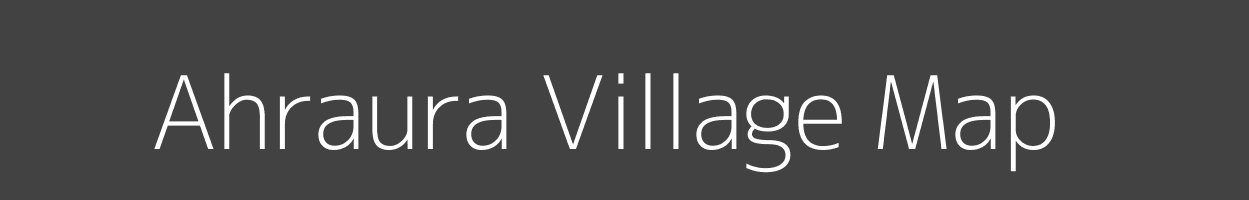 Map of Ahraura Village in Uttar Pradesh Image