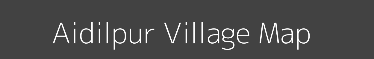 Map of Aidilpur Village in Uttar Pradesh Image