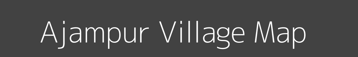 Map of Ajampur Village in Uttar Pradesh Image