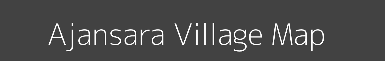 Map of Ajansara Village in Madhya Pradesh Image