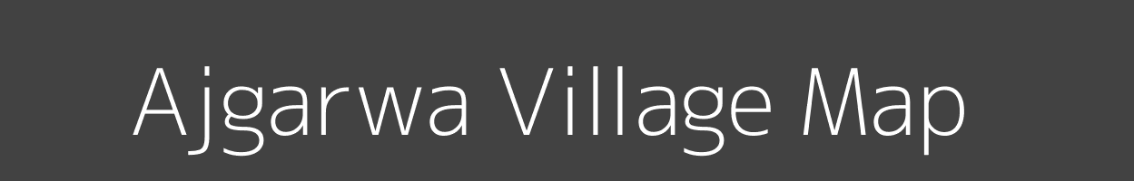 Map of Ajgarwa Village in Bihar Image