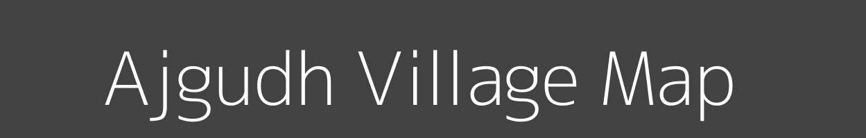 Map of Ajgudh Village in Madhya Pradesh Image