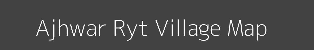 Map of Ajhwar Ryt Village in Madhya Pradesh Image