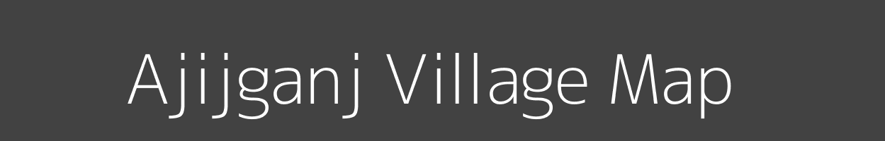 Map of Ajijganj Village in Uttar Pradesh Image