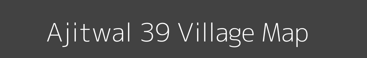 Map of Ajitwal 39 Village in Punjab Image