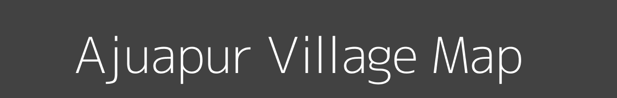 Map of Ajuapur Village in Uttar Pradesh Image