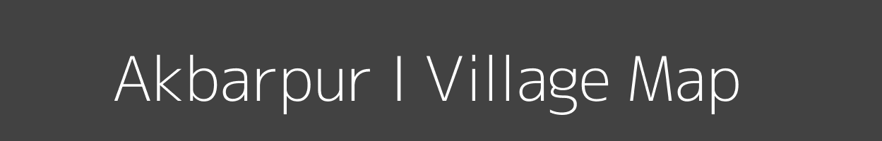 Map of Akbarpur I Village in Bihar Image