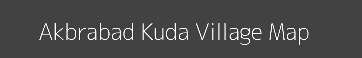 Map of Akbrabad Kuda Village in Uttar Pradesh Image