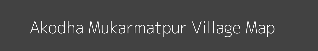 Map of Akodha Mukarmatpur Village in Uttarakhand Image