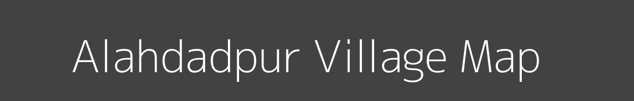 Map of Alahdadpur Village in Uttar Pradesh Image