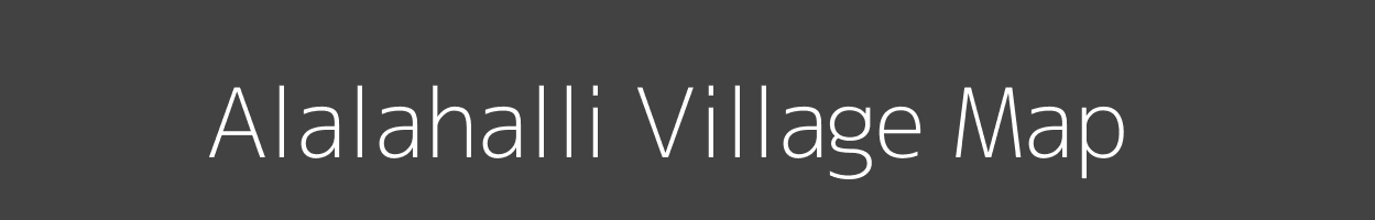 Map of Alalahalli Village in Karnataka Image