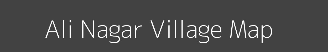 Map of Ali Nagar Village in Uttar Pradesh Image