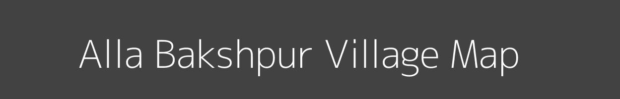 Map of Alla Bakshpur Village in Uttar Pradesh Image