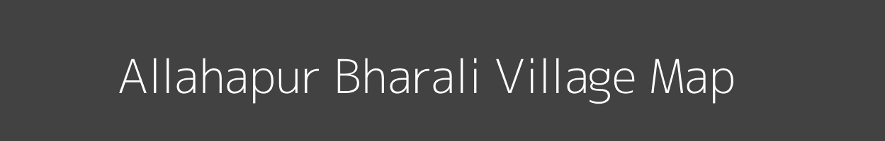 Map of Allahapur Bharali Village in Uttar Pradesh Image