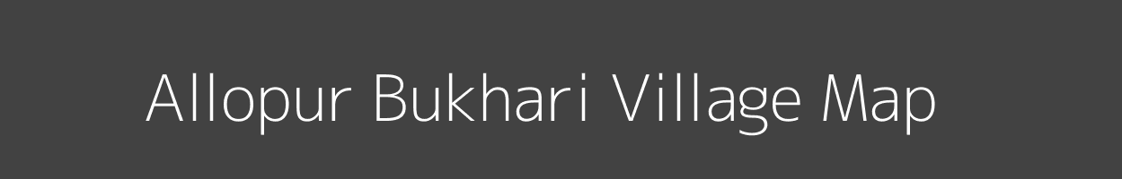 Map of Allopur Bukhari Village in Uttar Pradesh Image