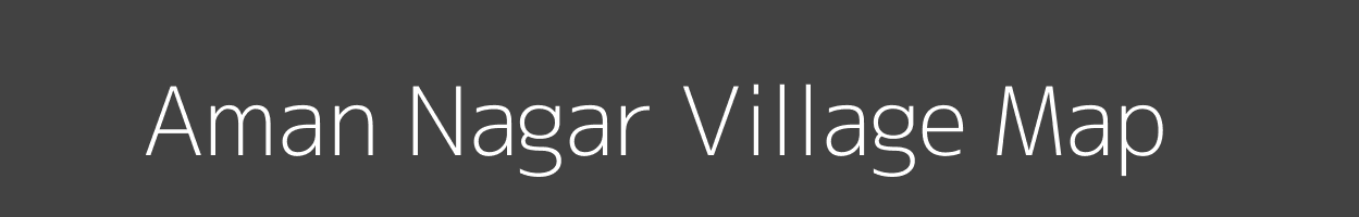 Map of Aman Nagar Village in Uttar Pradesh Image