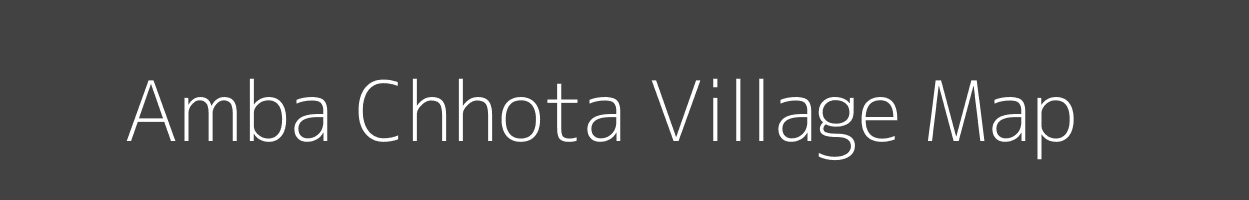 Map of Amba Chhota Village in Madhya Pradesh Image