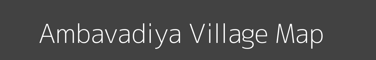 Map of Ambavadiya Village in Gujarat Image