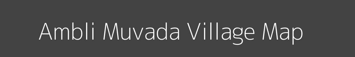 Map of Ambli Muvada Village in Gujarat Image