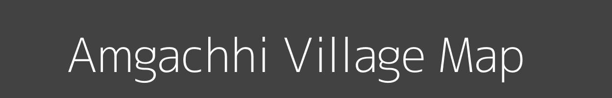 Map of Amgachhi Village in Bihar Image