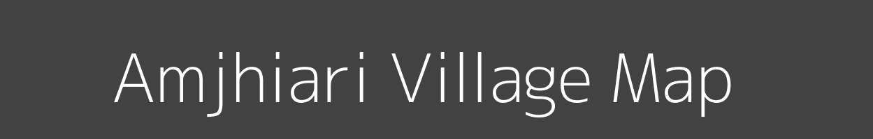 Map of Amjhiari Village in Madhya Pradesh Image