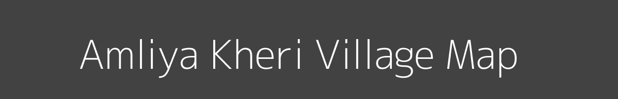 Map of Amliya Kheri Village in Rajasthan Image