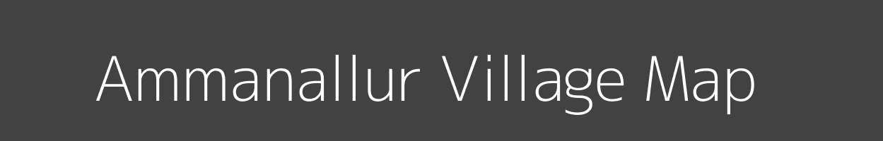 Map of Ammanallur Village in Karnataka Image