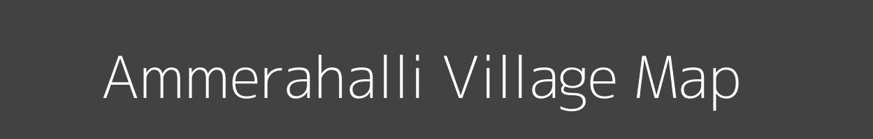 Map of Ammerahalli Village in Karnataka Image