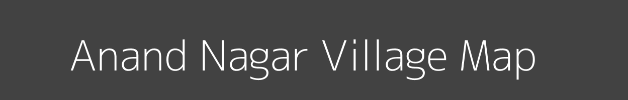 Map of Anand Nagar Village in Rajasthan Image