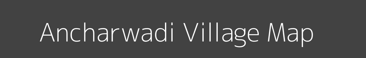 Map of Ancharwadi Village in Maharashtra Image