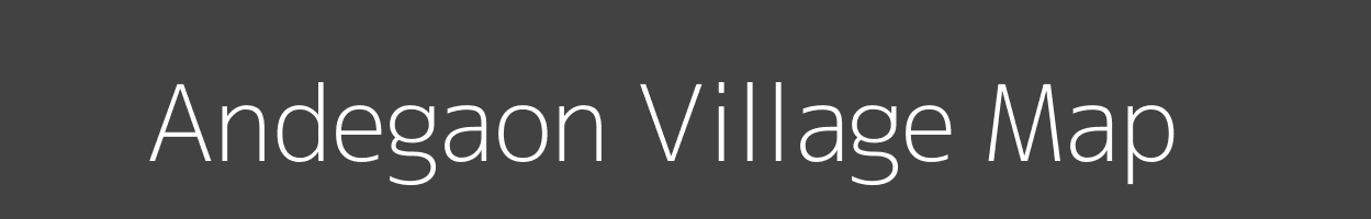 Map of Andegaon Village in Maharashtra Image