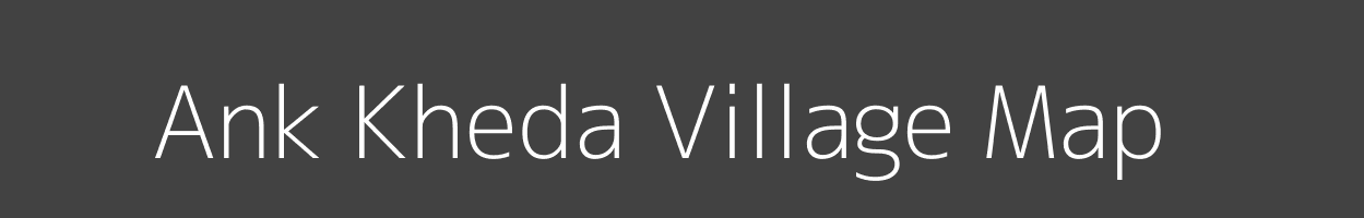 Map of Ank Kheda Village in Madhya Pradesh Image