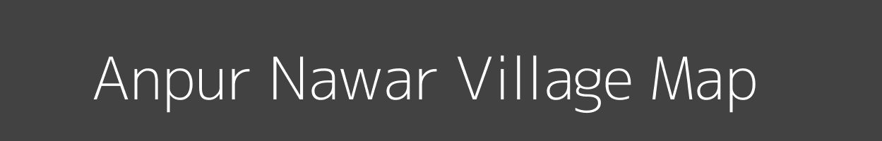 Map of Anpur Nawar Village in Uttarakhand Image