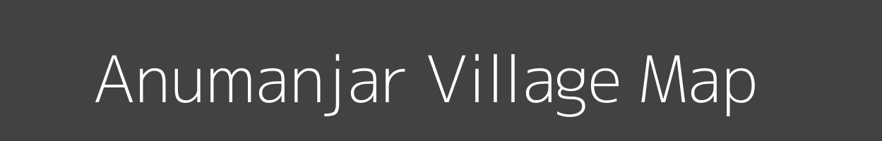 Map of Anumanjar Village in Odisha Image