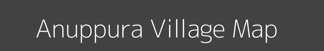 Map of Anuppura Village in Madhya Pradesh Image