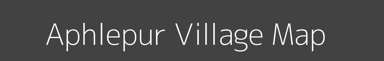 Map of Aphlepur Village in Uttar Pradesh Image