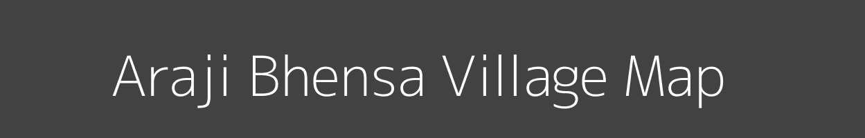 Map of Araji Bhensa Village in Uttar Pradesh Image