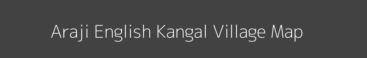 Map of Araji English Kangal Village in Uttar Pradesh Image