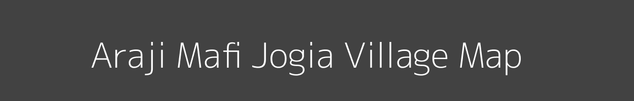 Map of Araji Mafi Jogia Village in Uttar Pradesh Image