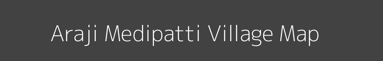 Map of Araji Medipatti Village in Uttar Pradesh Image