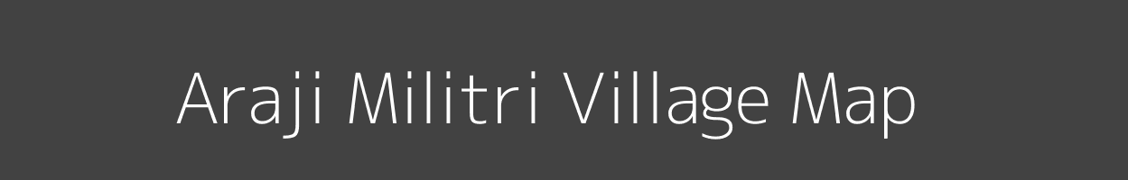 Map of Araji Militri Village in Uttar Pradesh Image