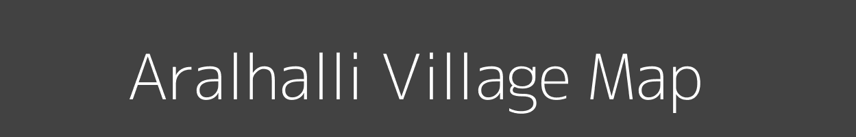 Map of Aralhalli Village in Karnataka Image