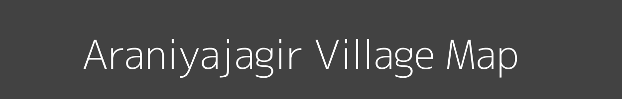 Map of Araniyajagir Village in Madhya Pradesh Image