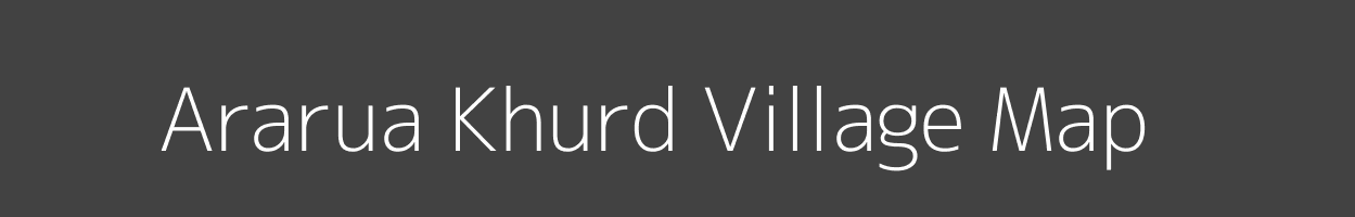 Map of Ararua Khurd Village in Jharkhand Image