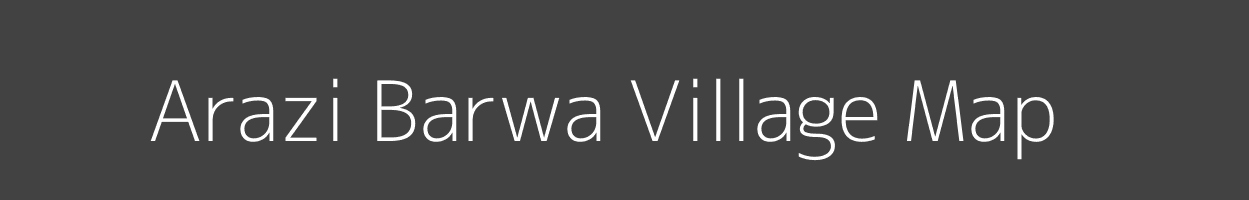 Map of Arazi Barwa Village in Uttar Pradesh Image