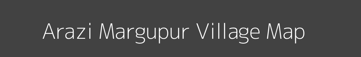 Map of Arazi Margupur Village in Uttar Pradesh Image