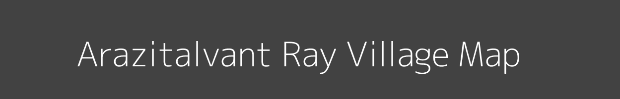 Map of Arazitalvant Ray Village in Uttar Pradesh Image